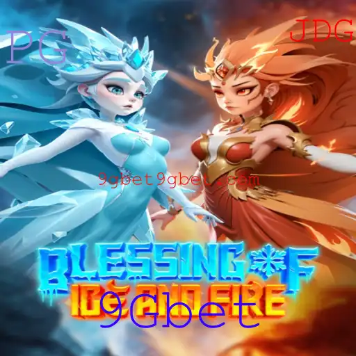 Descubra o Universo Fascinante de BlessingofIceandFire e o Impacto de 9Gbet