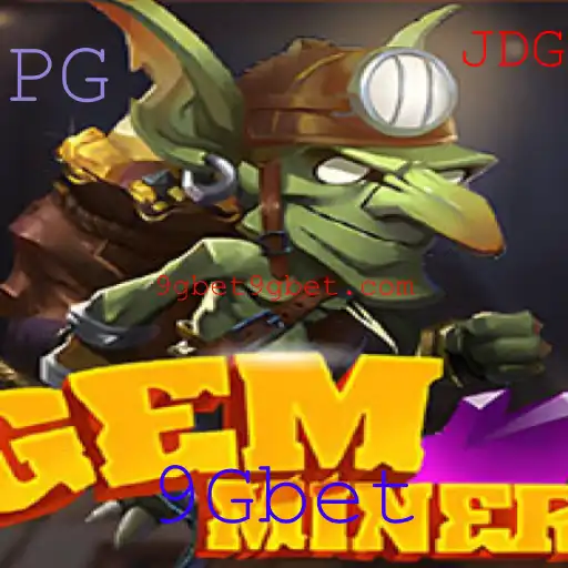 Descubra o Mundo de GemMiner: Aventura e Estratégia com 9Gbet
